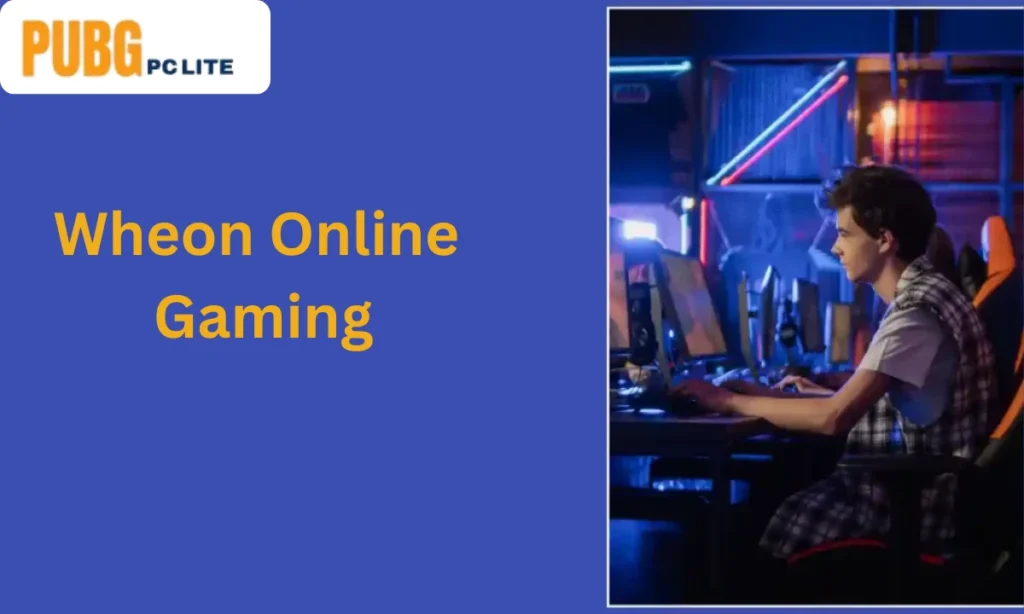 Wheon Online Gaming